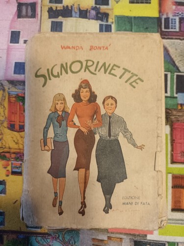 Signorinette wanda bonta - signorinette,