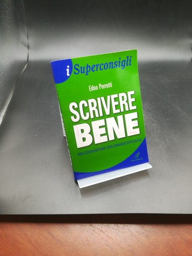 Scrivere bene per comunicare - per,