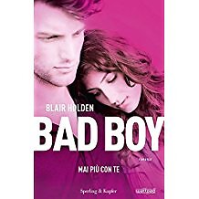 bad boy mai piu con te holden