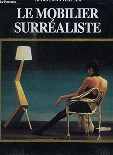 Mobilier surrealiste - le,
