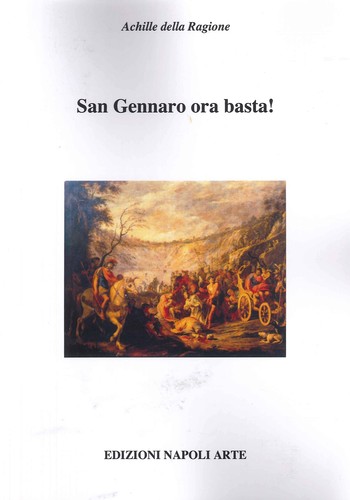 San gennaro ora basta - san,