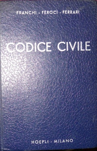 Codice civile franchi feroci - codice, civile,franchi