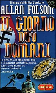 Giorno dopo domani - domani, folson