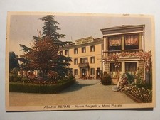 Abano Terme (Padova). Stabilimento Nuove Sorgenti - Mioni Pezzato.