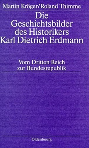 Die geschichtsbilder des - geschichtsbilder,