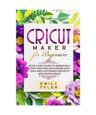 Cricut Maker for Beginners