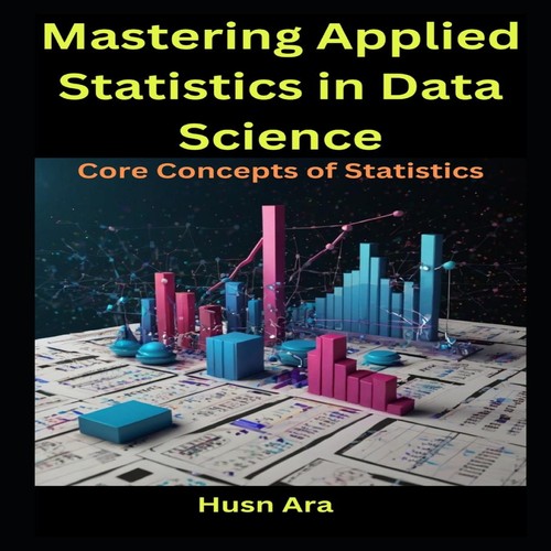 Mastering applied statistics - mastering,