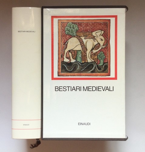 Bestiari medievali einaudi - bestiari,