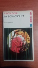 LIBRO PSICOLOGIA LA SCONOSCIUTA VIRGINIO DELL'AGNOLA I SEGNI DEI TEMPI 2° RIS 71
