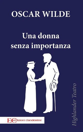 Libri oscar wilde - wilde, donna