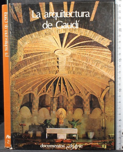 Arquitectura gaudì - arquitectura,