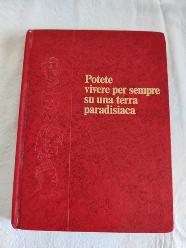 Potete vivere per sempre - , su
