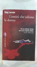 Uomini che odiano le donne - Stieg Larsson - Edizione Farfalle Marsilio