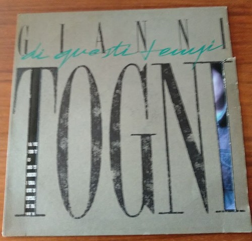Gianni togni questi tempi - gianni, di