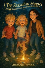 I tre sassolini magici -