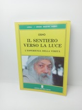 Sentiero verso luce - il,