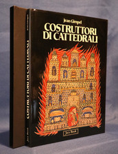 Jean Gimpel, Costruttori di Cattedrali. Jaca Book 1982. Architettura Storia