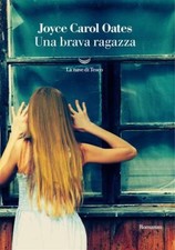 Una Brava Ragazza Joyce Carol