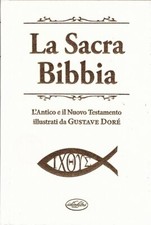 LA SACRA BIBBIA - L'Antico e