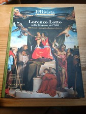 LORENZO LOTTO NELLA BERGAMO DEL '500 ed LA RIVISTA DI BERGAMO