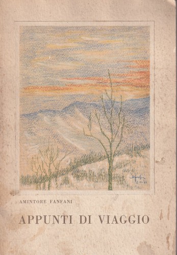 Amintore fanfani appunti - fanfani,