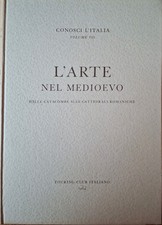 L'ARTE NEL MEDIOEVO di AA.VV