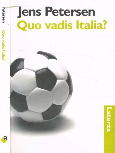 Quo vadis italia - italia?,