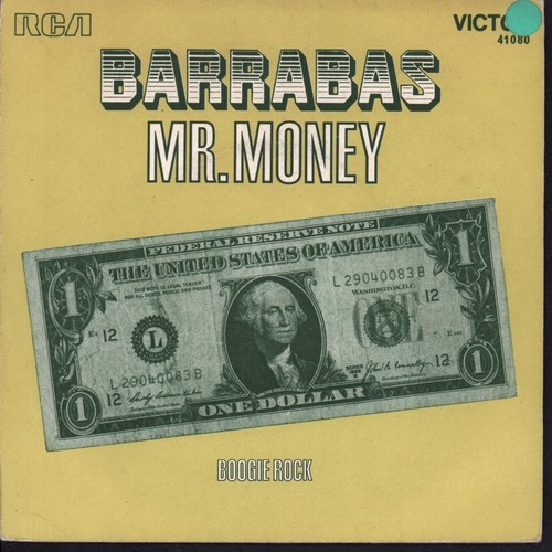 Barrabas money vinyl - barrabas, 7"