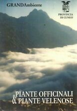 PIANTE OFFICINALI E PIANTE VELENOSE - Flora - Cuneo - Grandambiente - botanica