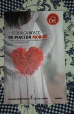 FEDERICA BOSCO - MI PIACI DA