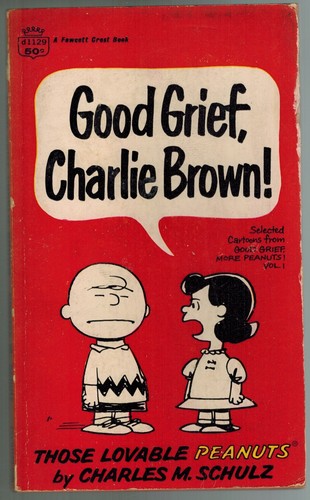 Good grief charlie brown - brown, 1