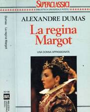La regina Margot. . Alexandre Dumas. 1994. .