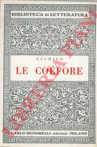 Eschilo le coefore - le,