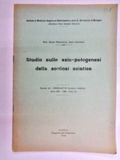 STUDIO SULLA EZIO-PATOGENESI DELLA SCOLIOSI SCIATICA M.Prezzolini PARMA 1940