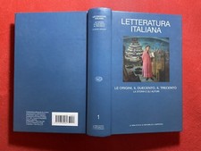 LETTERATURA ITALIANA Vol.1 LE ORIGINI IL 200 300 Einaudi Repubblica (2007) Libro