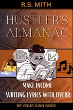 Hustler's Almanac Make Income