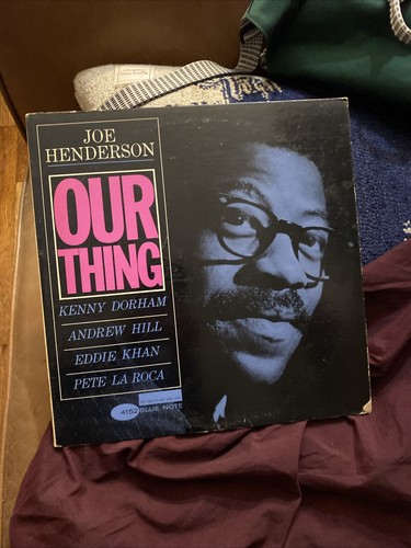 Joe henderson our thing - joe,