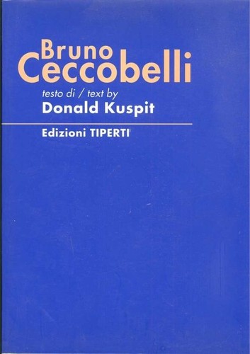 Bruno ceccobelli donald kuspit - bruno, ceccobelli,donald