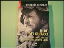IL RE DEI GHIACCI MESSNER