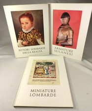 PITTORI LOMBARDI DELLA REALTA' + MINIATURE LOMBARDE + ARMATURE MILANESI