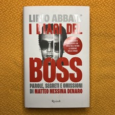 I diari del boss. Parole, segreti e omissioni di Matteo Messina Denaro