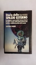Storie dello spazio esterno, prima edizione, Grandi Opere Nord 1982.