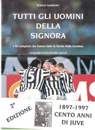 Libro juventus tutti gli - juventus,