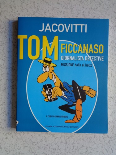 Jacovitti tom ficcanaso - jacovitti,