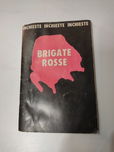 Brigate rosse inchieste - brigate,