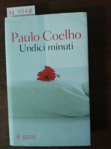 Undici minuti paulo coelho - undici,