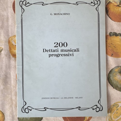 200 dettati musicali monachino - 200,