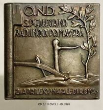 S.PELLEGRINO OND RADUNO PRIMAVERA A.XV° 1937 DISTINTIVO REGNO NATALE DI ROMA