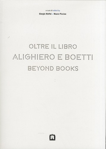Alighiero boetti oltre il - oltre,