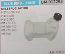 724110 SERBATOIO DECESPUGLIATORE BLUE BIRD ZANE' P 270 330 360 410 470 540 590